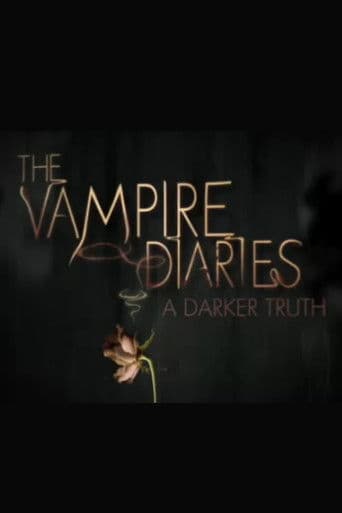 The Vampire Diaries: A Darker Truth afişi