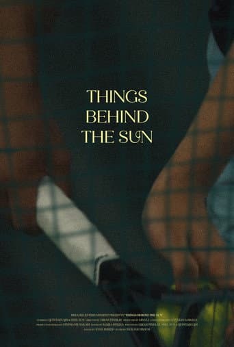 Things Behind the Sun afişi