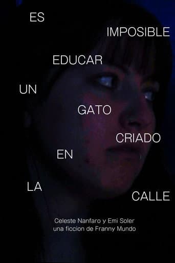 Es Imposible Educar Un Gato Criado en la Calle afişi