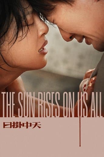 The Sun Rises on Us All afişi