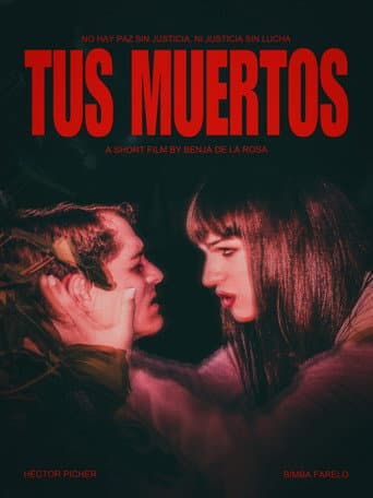 TUS MUERTOS! afişi