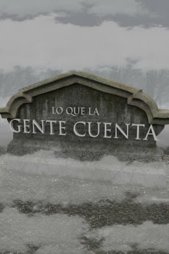 Lo Que La Gente Cuenta afişi