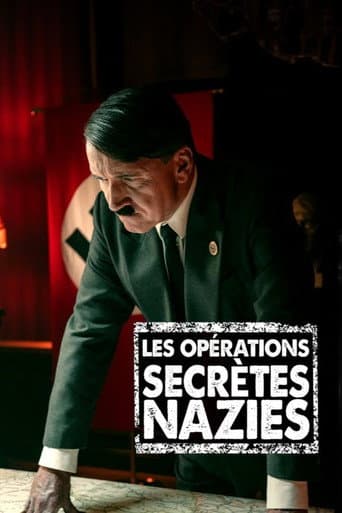 Les opérations secrètes nazies afişi