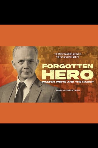 Forgotten Hero: Walter White and the NAACP afişi