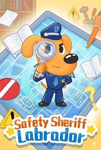 Safety.Sheriff.Labrador afişi