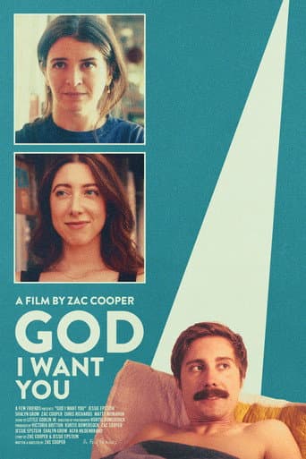God I Want You afişi