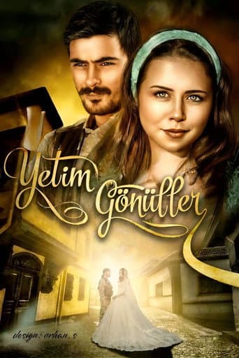 Yetim Gönüller afişi