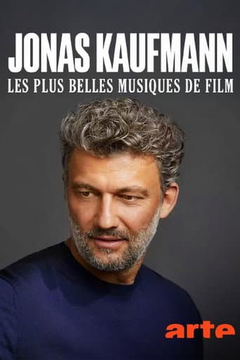 Jonas Kaufmann - Große Hits der Filmmusik afişi