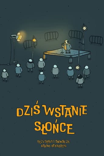 Dziś wstanie słońce afişi