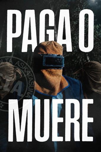 Paga o muere. ETA en la caverna afişi