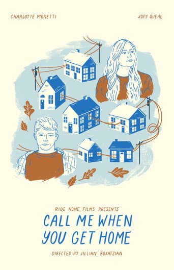 Call Me When You Get Home afişi