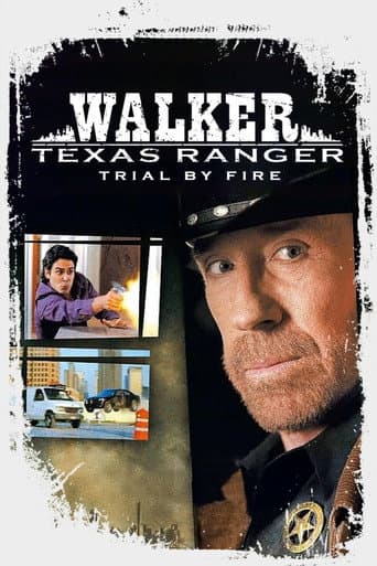 Walker, Texas Ranger: Trial by Fire afişi