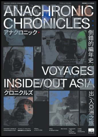 Anachronic Chronicles: Voyages Inside/Out Asia afişi