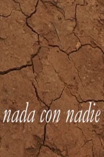 Nada con Nadie afişi