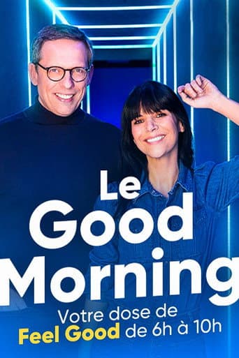 Le Good Morning afişi