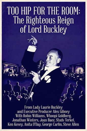 Too Hip for the Room: The Righteous Reign of Lord Buckley afişi