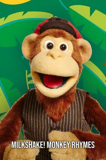 Milkshake! Monkey's Top Nanas Rhymes afişi