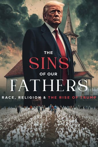 The Sins of our Fathers: Race, Religion, and the Rise of Trump afişi