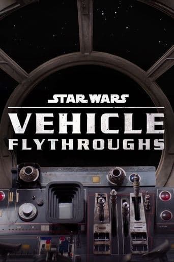 Star Wars Vehicle Flythroughs afişi