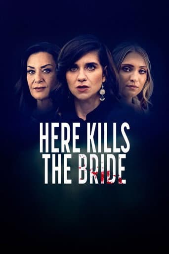 Here Kills the Bride afişi