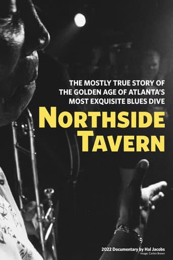 Northside Tavern: The Mostly True Account of the Goldent Age of Atlanta's Most Exquisit Blues Dive afişi