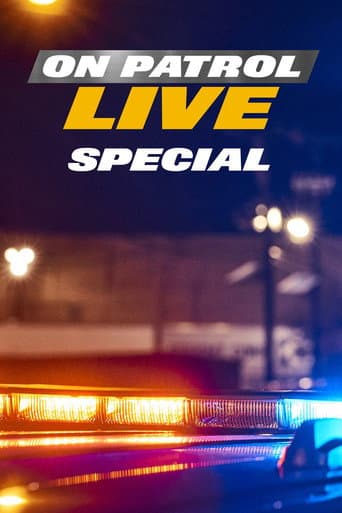 On Patrol: Live Special afişi