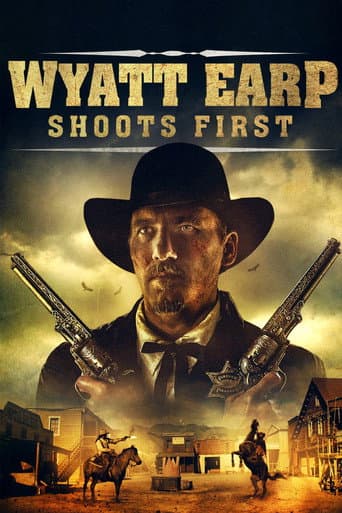Wyatt Earp Shoots First afişi