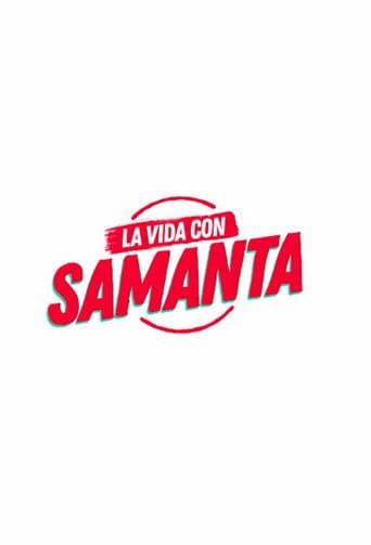 La vida con Samanta afişi