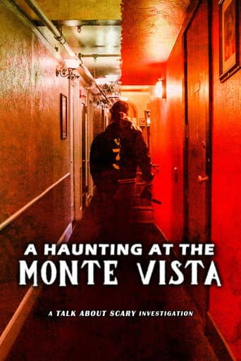 A Haunting At The Monte Vista afişi