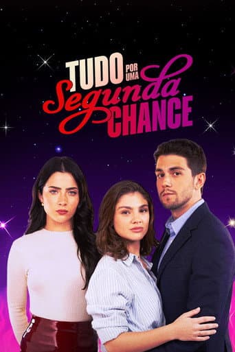 Tudo por uma Segunda Chance afişi