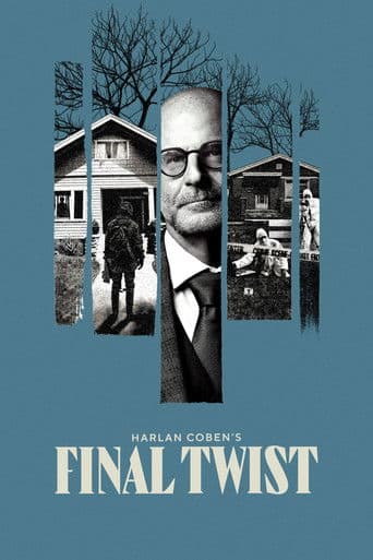 Harlan Coben's Final Twist afişi