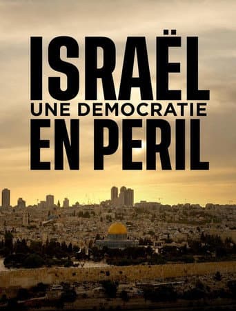 Israël, une démocratie en péril afişi