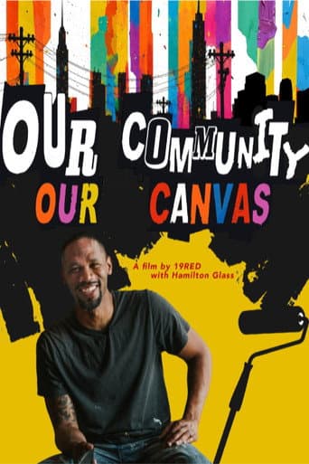 Our Community. Our Canvas. afişi