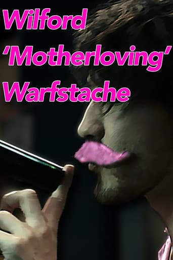 Wilford 'Motherloving' Warfstache afişi