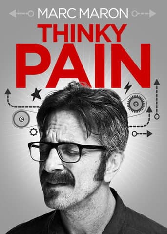 Marc Maron: Thinky Pain afişi