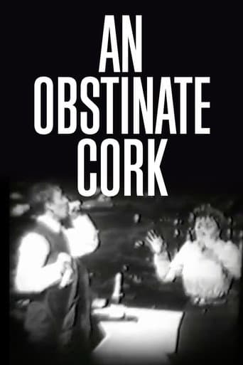 An Obstinate Cork afişi