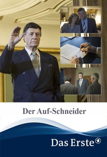 Der Auf-Schneider afişi