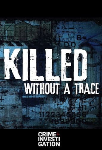 Killed Without A Trace afişi
