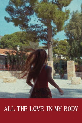 All the Love in My Body afişi