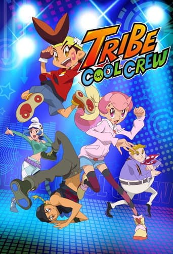Tribe Cool Crew afişi