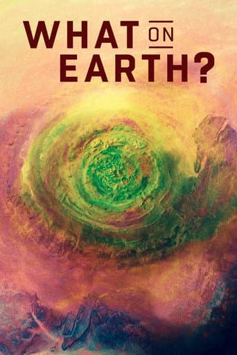 What on Earth? afişi