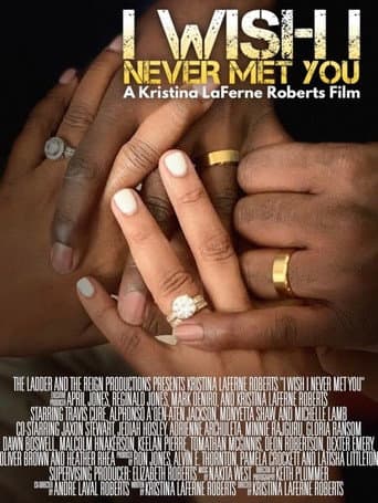 I Wish I Never Met You afişi