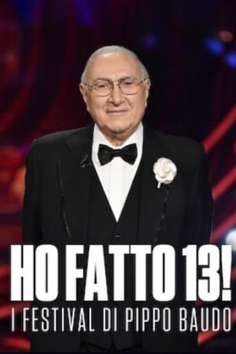 Ho fatto 13! - I Festival di Pippo Baudo afişi