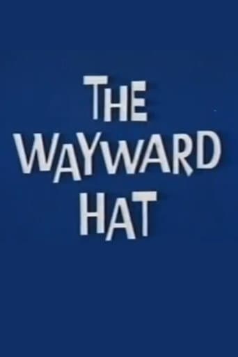 The Wayward Hat afişi