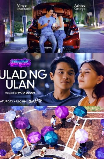 Barangay Love Stories: Tulad Ng Ulan afişi
