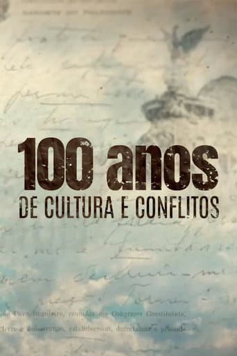 100 Anos de Cultura e Conflitos afişi