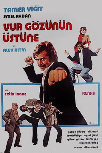 Vur Gözünün Üstüne afişi