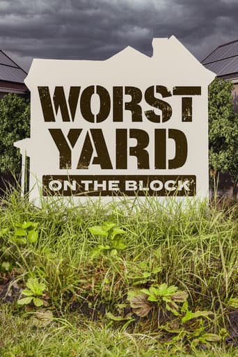 Worst Yard on the Block afişi