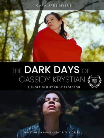 The Dark Days of Cassidy Krystian afişi