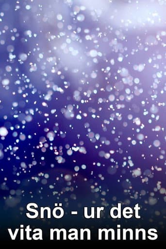 Snö - ur det vita man minns afişi